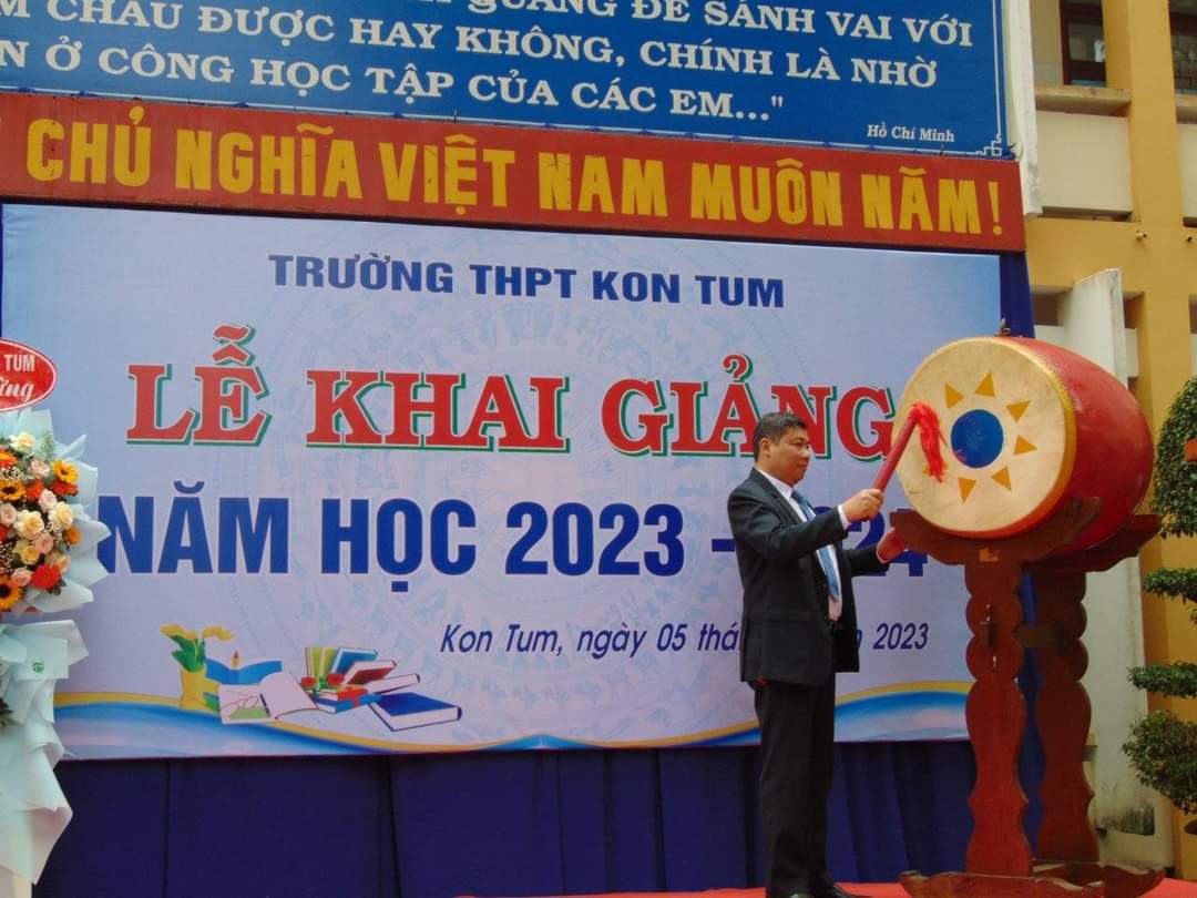 TRƯỜNG THPT KON TUM TỔ CHỨC KHAI GIẢNG NĂM HỌC 2023 - 2024