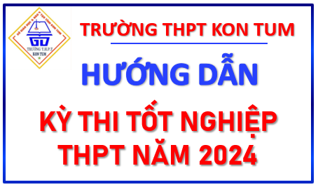 CÁC LINK SỬ DỤNG CHO KỲ THI TỐT NGHIỆP THPT NĂM 2024